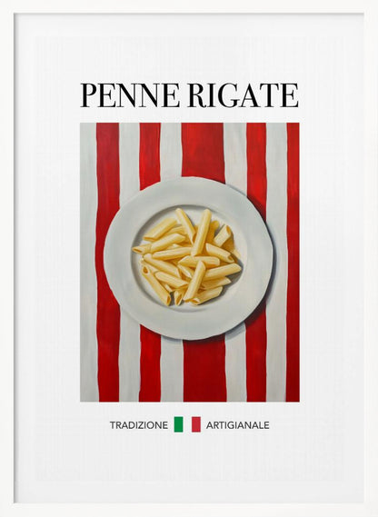 A framed art print featuring a painted illustration of a white plate of penne rigate pasta. The plate is centered on a background of bold red and white vertical stripes. At the top, the words 'PENNE RIGATE' are printed in a black serif font. At the bottom, the Italian words 'TRADIZIONE' and 'ARTIGIANALE' are shown with small green and red squares, evoking the Italian flag. Artwork