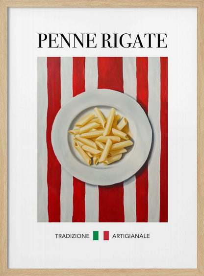 A framed art print featuring a painted illustration of a white plate of penne rigate pasta. The plate is centered on a background of bold red and white vertical stripes. At the top, the words 'PENNE RIGATE' are printed in a black serif font. At the bottom, the Italian words 'TRADIZIONE' and 'ARTIGIANALE' are shown with small green and red squares, evoking the Italian flag. Artwork