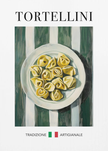 A framed vintage-style poster featuring a painted illustration of a plate of tortellini on a green and white striped background. The word 'TORTELLINI' is at the top, and 'TRADIZIONE ARTIGIANALE' with the Italian flag is at the bottom. Artwork