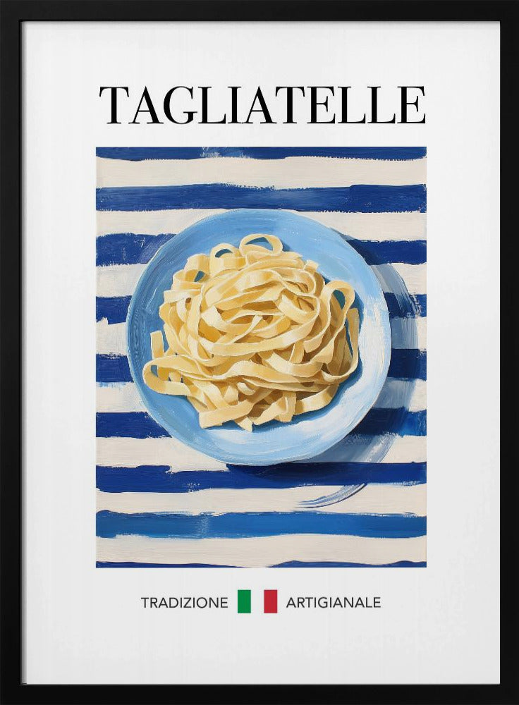 Tagliatelle - Poster / Art Print