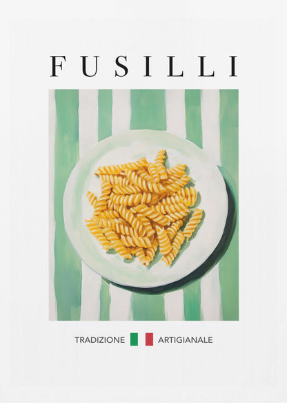 A vintage-style art print of a plate of fusilli pasta on a green and white striped background. The word 'FUSILLI' is printed at the top in black serif font. At the bottom, the words 'TRADIZIONE' and 'ARTIGIANALE' are separated by a small Italian flag icon. The poster is shown in a black frame. Wall Art