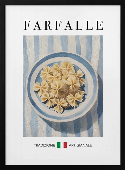 A vintage-style art print featuring a painted blue and white bowl of uncooked farfalle pasta. The bowl sits on a blue and white striped tablecloth. The word 'FARFALLE' is written in a large serif font at the top, and the Italian words 'TRADIZIONE ARTIGIANALE' are at the bottom, separated by green and red squares resembling the Italian flag. The artwork is enclosed in a thin black frame. Poster