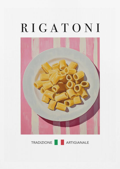 A framed art print of a vintage-style Italian food poster. It features a painting of a white plate full of uncooked rigatoni pasta on a pink and white striped background. The word 'RIGATONI' is printed in large black letters at the top, and 'TRADIZIONE ARTIGIANALE' with a small Italian flag is printed at the bottom. Artwork