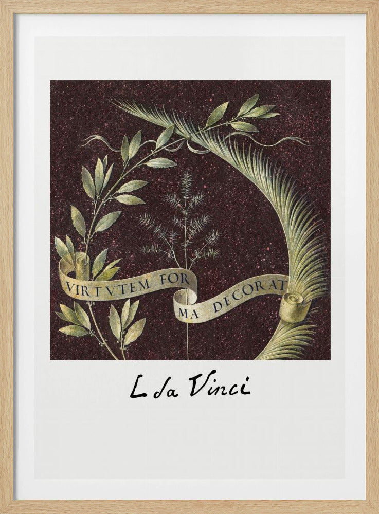 A classic art print by Leonardo da Vinci featuring a laurel branch and a palm frond against a dark, speckled maroon background. A beige ribbon weaves through the foliage with the Latin motto 'VIRTUTEM FORMA DECORAT'. The artist's signature 'L da Vinci' is written underneath on a white border. The artwork is presented in a black frame. Print