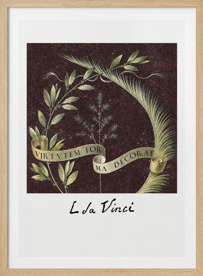 A classic art print by Leonardo da Vinci featuring a laurel branch and a palm frond against a dark, speckled maroon background. A beige ribbon weaves through the foliage with the Latin motto 'VIRTUTEM FORMA DECORAT'. The artist's signature 'L da Vinci' is written underneath on a white border. The artwork is presented in a black frame. Print
