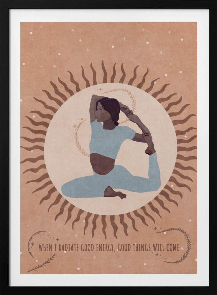 An illustration of a woman in a light blue outfit holding a King Pigeon yoga pose. She is centered within a large, pale circle representing the sun, which has wavy brown rays. The background is a dusty rose color with white specks, and a quote at the bottom reads, 'When I radiate good energy, good things will come.' Decor