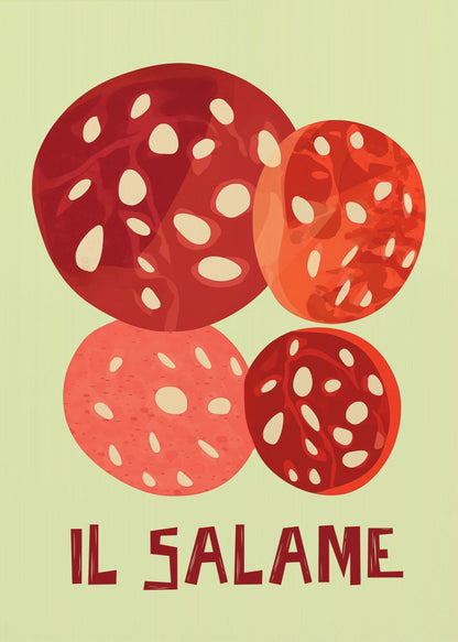 A vintage-style graphic art print of four overlapping slices of salami against a pale green background. The Italian words 'IL SALAME' are printed below in a dark, stylized font. The artwork is enclosed in a black frame. Poster