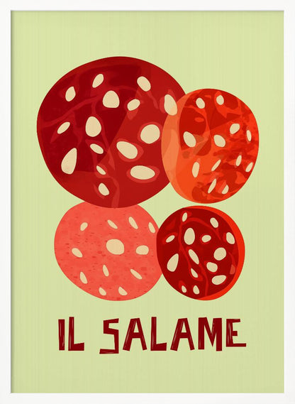 A vintage-style graphic art print of four overlapping slices of salami against a pale green background. The Italian words 'IL SALAME' are printed below in a dark, stylized font. The artwork is enclosed in a black frame. Poster