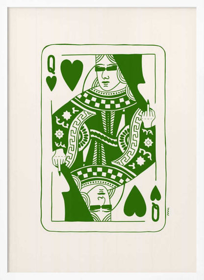A framed art print of a stylized Queen of Hearts playing card. The design is rendered in bold green lines on an off-white background. The queen has her eyes covered and is defiantly giving the middle finger. Print