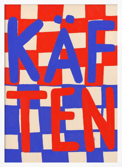 A bold graphic art print featuring the word 'KÄFTEN' split into two lines against a checkerboard background. The top line 'KÄF' is in blue text over a red and cream checker pattern. The bottom line 'TEN' is in red text over a blue and cream checker pattern. The style is playful and hand-painted, enclosed in a thin black frame. Wall Art