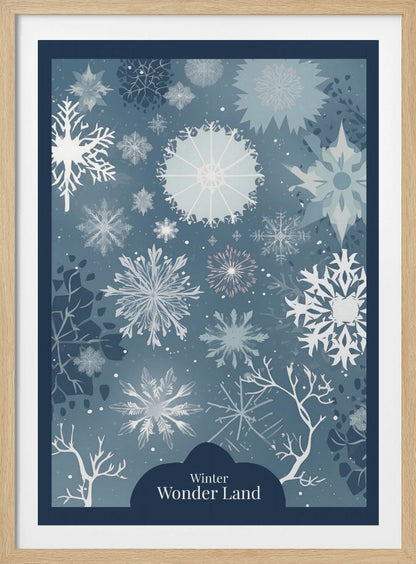 A vertical art print with a winter theme, featuring a variety of white and light blue snowflakes of different sizes and intricate designs scattered across a dusty blue background. At the bottom, silhouettes of bare white tree branches are visible, and a dark blue cloud-like shape holds the text 'Winter Wonder Land' in a white font. The artwork is framed in black. Artwork