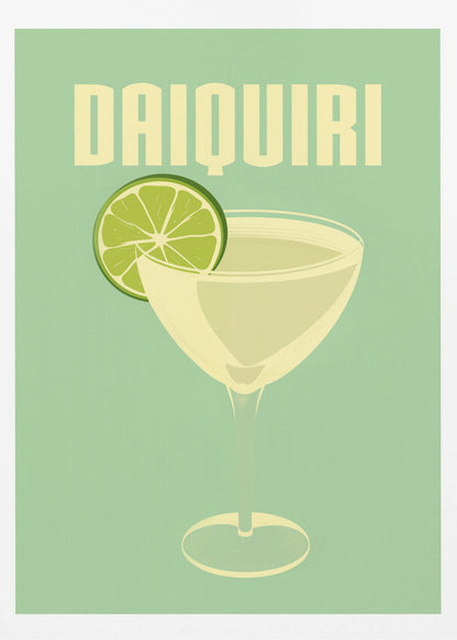 A vintage-style poster featuring a stylized illustration of a Daiquiri cocktail in a coupe glass, garnished with a bright green lime slice. The word 'DAIQUIRI' is displayed at the top in a bold, blocky, off-white font against a solid mint green background. The artwork has a minimalist and retro aesthetic. Decor
