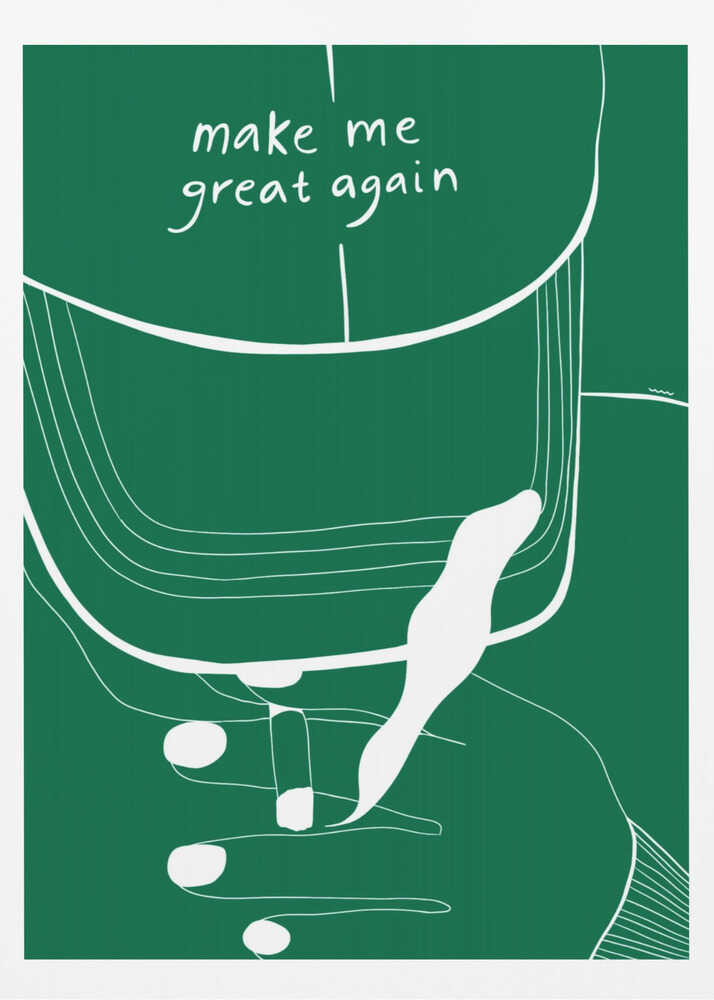 A minimalist illustration of a green baseball cap with the phrase 'make me great again' written in white script. The artwork is a simple white line drawing against a solid green background, showing the cap and a hand touching it, all framed in black. Decor