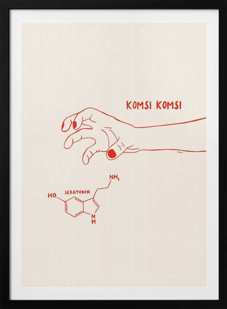 A minimalist art print in a black frame featuring red line art on a cream background. A human hand with painted nails reaches down towards the chemical structure of serotonin, with the phrase 'KOMSI KOMSI' written in red above the hand. Decor