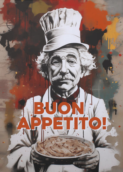 A stylized portrait of a smiling elderly chef with a white mustache and hair, wearing a chef's hat and holding a plate of pasta. The background features abstract red, black, and yellow paint splatters in a street art style. The phrase 'BUON APPETITO!' is written in large orange letters across the front. Decor