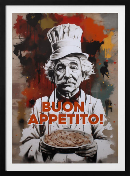 A stylized portrait of a smiling elderly chef with a white mustache and hair, wearing a chef's hat and holding a plate of pasta. The background features abstract red, black, and yellow paint splatters in a street art style. The phrase 'BUON APPETITO!' is written in large orange letters across the front. Decor