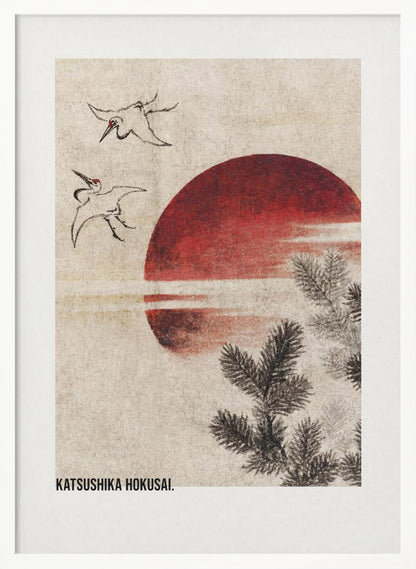A vertical Japanese Ukiyo-e style artwork by Katsushika Hokusai featuring a large red sun against a textured cream background. Two ink-drawn cranes fly in the upper left, and dark pine tree branches emerge from the lower right. Print