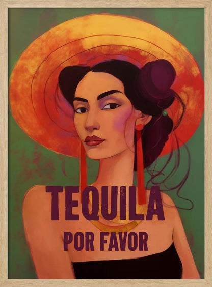 A stylized portrait of a woman with dark hair, bold eyebrows, and red lipstick, wearing a large orange sun hat and long red earrings. The text 'TEQUILA POR FAVOR' is written in a dark purple font in front of her. Poster
