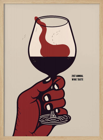 A vintage-style graphic poster advertising the '21st Annual Wine Taste'. A stylized red hand holds a wine glass filled with dark red wine, which is being swirled, creating a dynamic splash against a light beige background. Decor