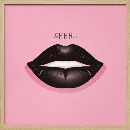 A framed pop art illustration of glossy black lips against a vibrant pink background. Above the lips, the word 'SHHH...' is written in a simple black font, implying silence. Print