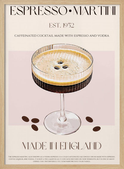 A vintage-style art print poster for an Espresso Martini. It features a detailed illustration of the cocktail in a ribbed coupe glass, garnished with three coffee beans on its foam. The background is beige and pink, with text that reads 'ESPRESSO MARTINI', 'EST. 1952', 'MADE IN ENGLAND', and a description of the drink. The poster has a thin black border. Decor