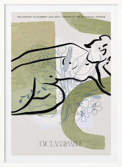 An abstract art print in a black frame, featuring sage green painted shapes on an off-white background. Overlaid are two distinct styles of drawing: a bold, black ink line suggesting a reclining figure, and delicate, blue-gray line art of various flowers and leaves. Text at the top reads 'BELONGING TO SUMMER' and 'SPRING IN THE BOTANICAL GARDEN', and the word 'UNCLASSIFIABLE' is at the bottom. Poster