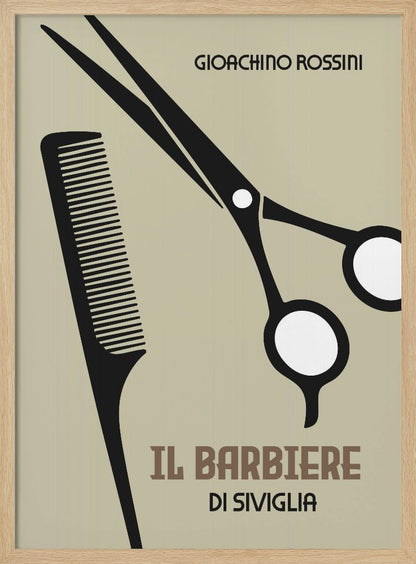 A minimalist poster for Gioachino Rossini's opera 'Il Barbiere di Siviglia'. The design features black silhouettes of a comb and scissors against a beige background. The composer's name and the opera's title are written in stylized fonts. The poster is enclosed in a black frame. Decor