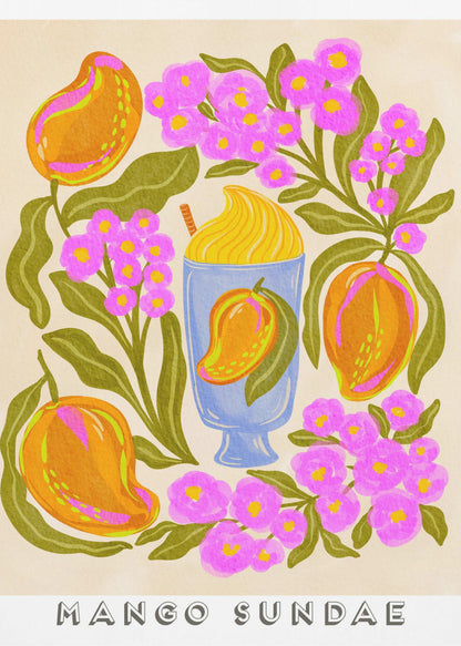 A colorful, stylized art print featuring a central blue glass filled with a yellow mango sundae. The glass is surrounded by lush orange mangoes, vibrant pink flowers with yellow centers, and dark green leaves on a cream-colored background. At the bottom, the words 'MANGO SUNDAE' are written in a bold, block font. Poster