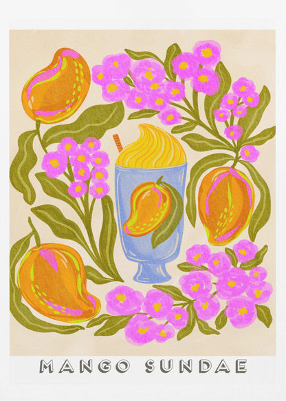 A colorful, stylized art print featuring a central blue glass filled with a yellow mango sundae. The glass is surrounded by lush orange mangoes, vibrant pink flowers with yellow centers, and dark green leaves on a cream-colored background. At the bottom, the words 'MANGO SUNDAE' are written in a bold, block font. Poster