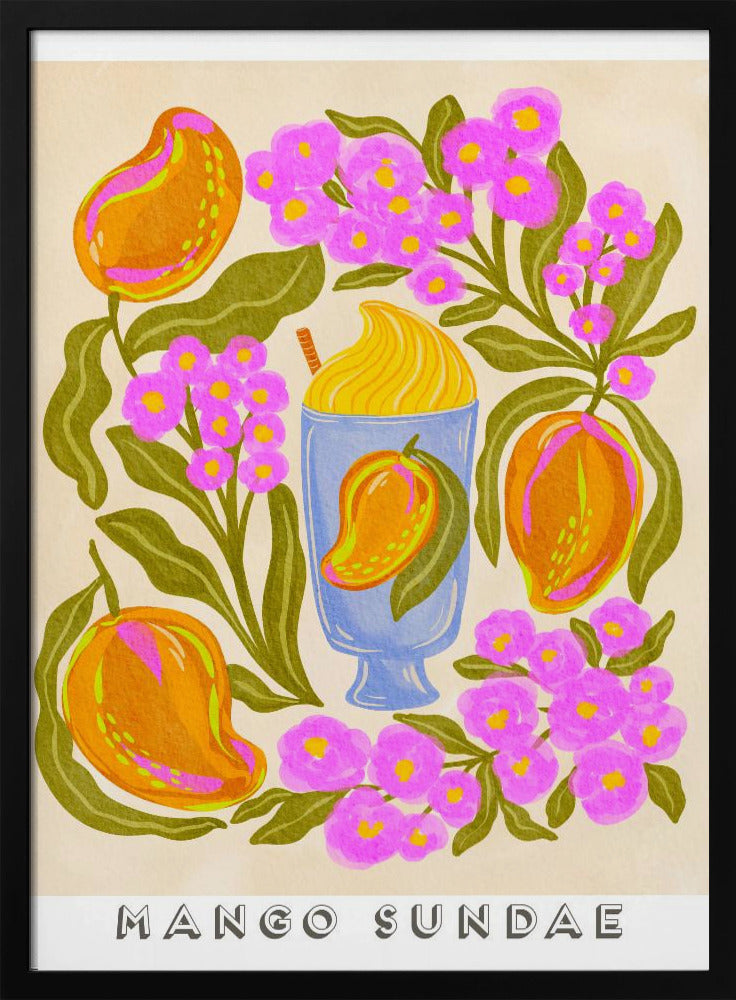 A colorful, stylized art print featuring a central blue glass filled with a yellow mango sundae. The glass is surrounded by lush orange mangoes, vibrant pink flowers with yellow centers, and dark green leaves on a cream-colored background. At the bottom, the words 'MANGO SUNDAE' are written in a bold, block font. Poster