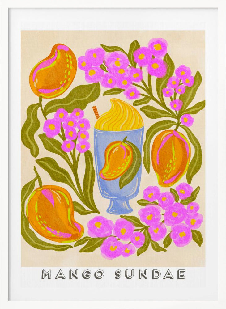 A colorful, stylized art print featuring a central blue glass filled with a yellow mango sundae. The glass is surrounded by lush orange mangoes, vibrant pink flowers with yellow centers, and dark green leaves on a cream-colored background. At the bottom, the words 'MANGO SUNDAE' are written in a bold, block font. Poster
