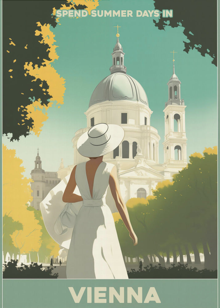 A vintage-style travel poster for Vienna, featuring an illustration of a woman in a white dress and wide-brimmed hat looking at a grand domed building. The scene is framed by green and yellow trees, with text that reads 'Spend summer days in Vienna'. Artwork