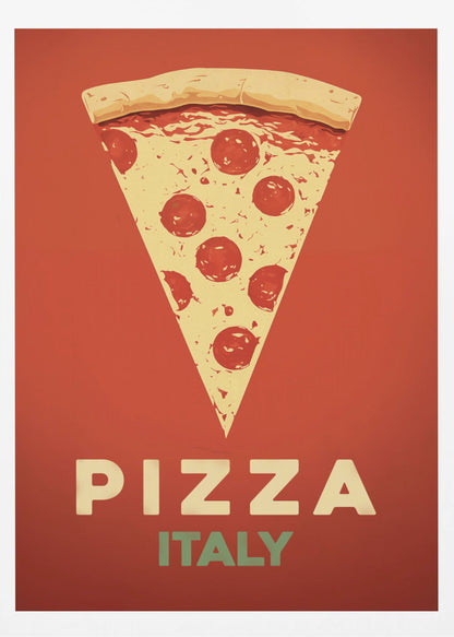 A vintage-style graphic poster featuring a large slice of pepperoni pizza against a solid red-orange background. Below the pizza, the word 'PIZZA' is in large cream letters, with 'ITALY' in smaller green letters underneath. The artwork is presented in a simple black frame. Poster
