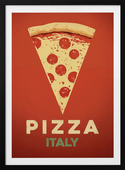 A vintage-style graphic poster featuring a large slice of pepperoni pizza against a solid red-orange background. Below the pizza, the word 'PIZZA' is in large cream letters, with 'ITALY' in smaller green letters underneath. The artwork is presented in a simple black frame. Poster