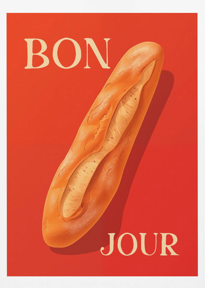 A vintage-style poster with a vibrant red background featuring a realistic illustration of a golden-brown baguette. The French words 'BON' and 'JOUR' are written in a large, cream-colored serif font at the top left and bottom right respectively. Wall Art