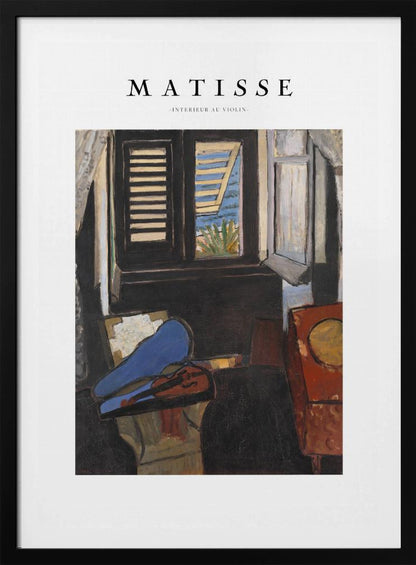 A framed poster of Henri Matisse's painting 'Intérieur au Violon'. The artwork depicts a dimly lit room with a violin resting on its open, vibrant blue case in the foreground. An open window in the background reveals a bright, sunny seascape. Poster