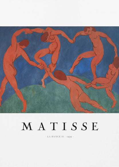 A poster of Henri Matisse's famous painting 'La Danse II', featuring five nude, reddish-orange figures dancing joyfully in a circle against a stark background of deep blue sky and green earth. The poster has a white border with 'MATISSE' and the title and year printed below the artwork, all within a black frame. Wall Art