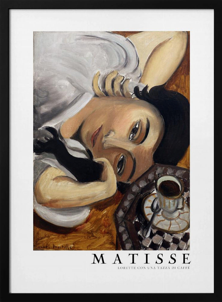 A framed art print of Henri Matisse's painting, 'Lorette con una tazza di caffè' (Lorette with a Cup of Coffee). The portrait features a woman with dark hair lying down, gazing directly at the viewer, with a cup of coffee on a checkered saucer beside her. The artist's name and the title are printed below the image. Decor