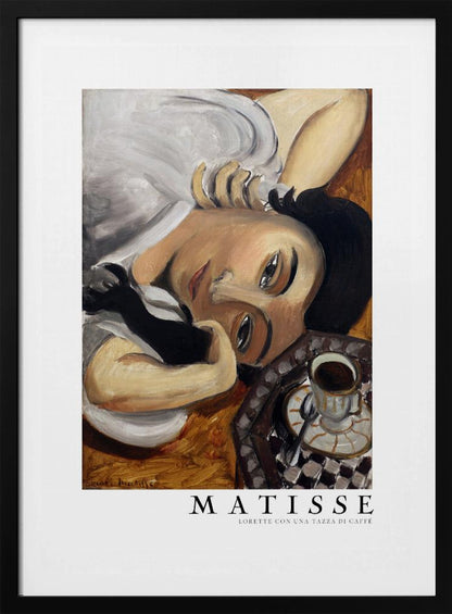 A framed art print of Henri Matisse's painting, 'Lorette con una tazza di caffè' (Lorette with a Cup of Coffee). The portrait features a woman with dark hair lying down, gazing directly at the viewer, with a cup of coffee on a checkered saucer beside her. The artist's name and the title are printed below the image. Decor