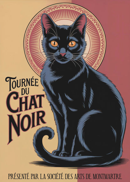 A vintage French poster titled 'Tournée du Chat Noir'. It features a large, stylized black cat with prominent orange eyes sitting against a circular, halo-like design. The background is split between pale yellow and deep red. The poster includes French text in an Art Nouveau style. Artwork