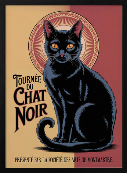 A vintage French poster titled 'Tournée du Chat Noir'. It features a large, stylized black cat with prominent orange eyes sitting against a circular, halo-like design. The background is split between pale yellow and deep red. The poster includes French text in an Art Nouveau style. Artwork