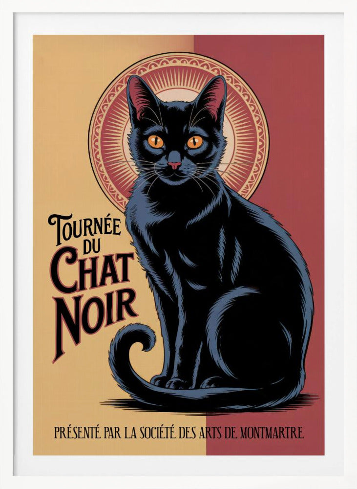 A vintage French poster titled 'Tournée du Chat Noir'. It features a large, stylized black cat with prominent orange eyes sitting against a circular, halo-like design. The background is split between pale yellow and deep red. The poster includes French text in an Art Nouveau style. Artwork
