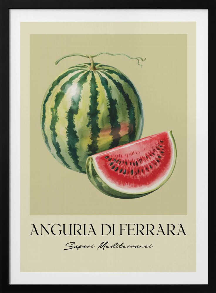 A vintage-style food poster in a black frame, featuring a detailed illustration of a whole striped watermelon and a cut slice showing its red flesh and black seeds. The background is a pale cream-green. Below the fruit, the text reads 'ANGURIA DI FERRARA' and 'Sapori Mediterranei'. Print