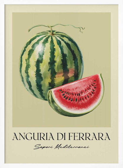 A vintage-style food poster in a black frame, featuring a detailed illustration of a whole striped watermelon and a cut slice showing its red flesh and black seeds. The background is a pale cream-green. Below the fruit, the text reads 'ANGURIA DI FERRARA' and 'Sapori Mediterranei'. Print