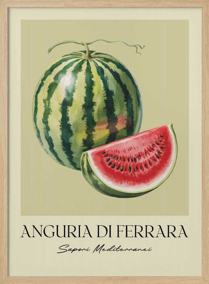 A vintage-style food poster in a black frame, featuring a detailed illustration of a whole striped watermelon and a cut slice showing its red flesh and black seeds. The background is a pale cream-green. Below the fruit, the text reads 'ANGURIA DI FERRARA' and 'Sapori Mediterranei'. Print
