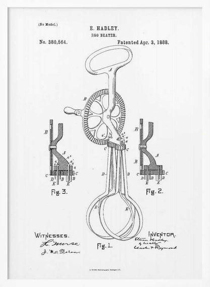 A framed black and white patent illustration for an egg beater by E. Hadley, patented April 3, 1888. The drawing includes a main view of the hand-cranked mixer and two detailed cross-section diagrams, all labeled with letters and figure numbers. Poster