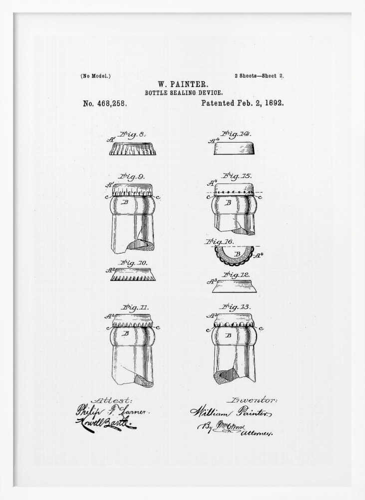 A framed black and white patent illustration for W. Painter's 'Bottle Sealing Device,' patented on February 2, 1892. The document displays various technical drawings (figures 8-16) of the bottle cap and the top of a bottle, along with signatures. Artwork