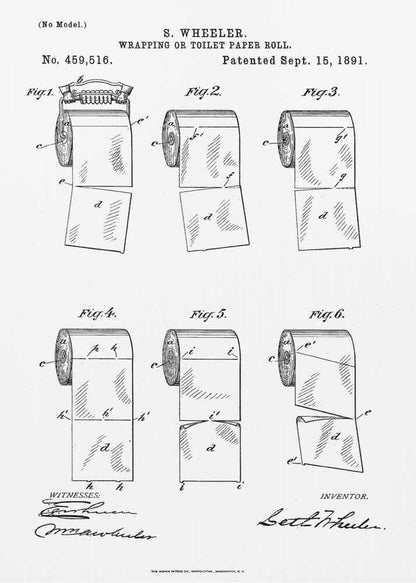 A framed black and white print of the 1891 U.S. patent for the wrapping or toilet paper roll by inventor S. Wheeler. The document features six technical illustrations of a perforated toilet paper roll, along with the patent number, date, and signatures. Poster