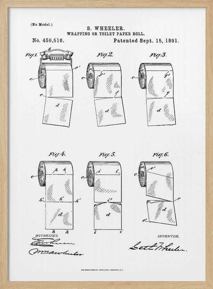 A framed black and white print of the 1891 U.S. patent for the wrapping or toilet paper roll by inventor S. Wheeler. The document features six technical illustrations of a perforated toilet paper roll, along with the patent number, date, and signatures. Poster