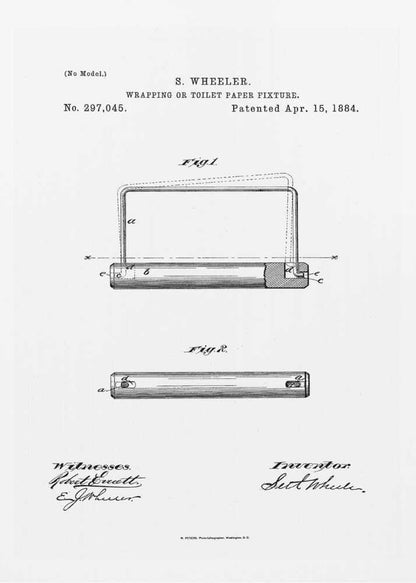 A framed black and white print of the 1884 patent for a 'Wrapping or Toilet Paper Fixture' by S. Wheeler. The document shows technical drawings (Fig. 1 and Fig. 2) of the invention, along with the patent number, date, and signatures of the inventor and witnesses. Artwork